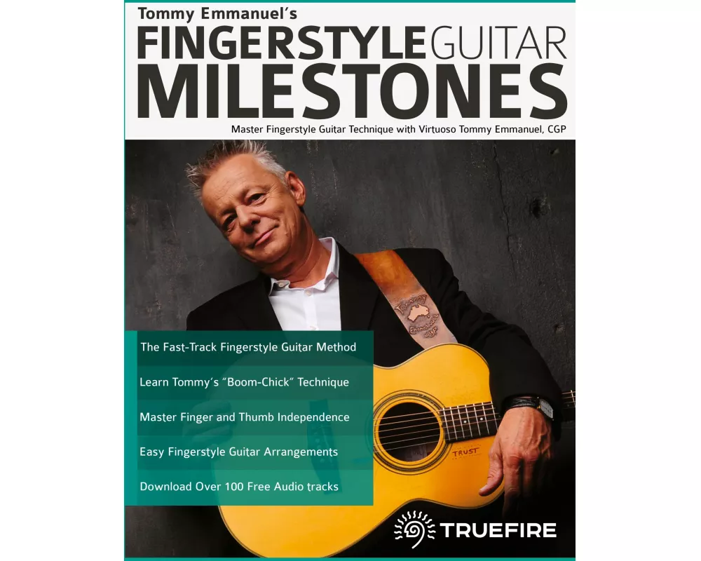 Tommy Emmanuel's Fingerstyle Guitar Milestones