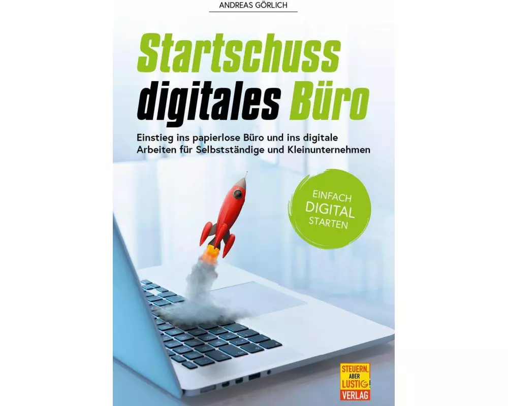 Startschuss digitales Büro