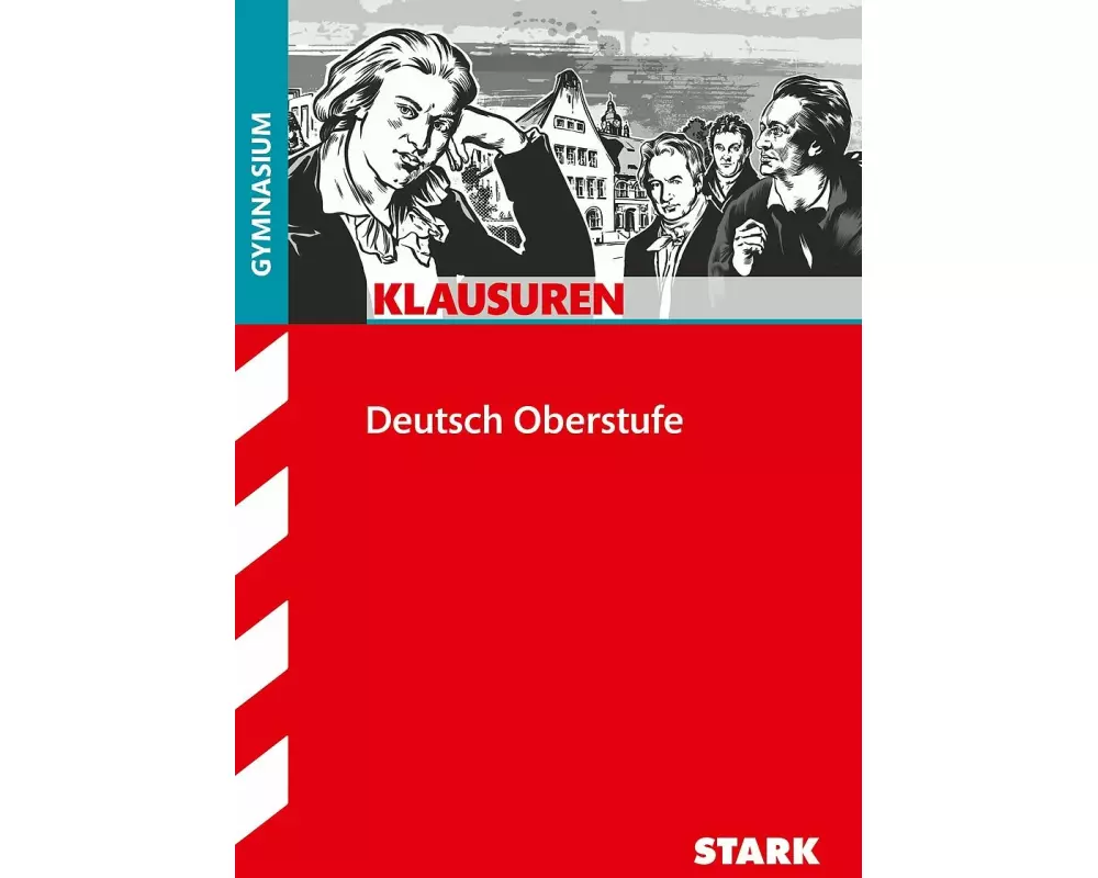 STARK Klausuren Gymnasium - Deutsch Oberstufe