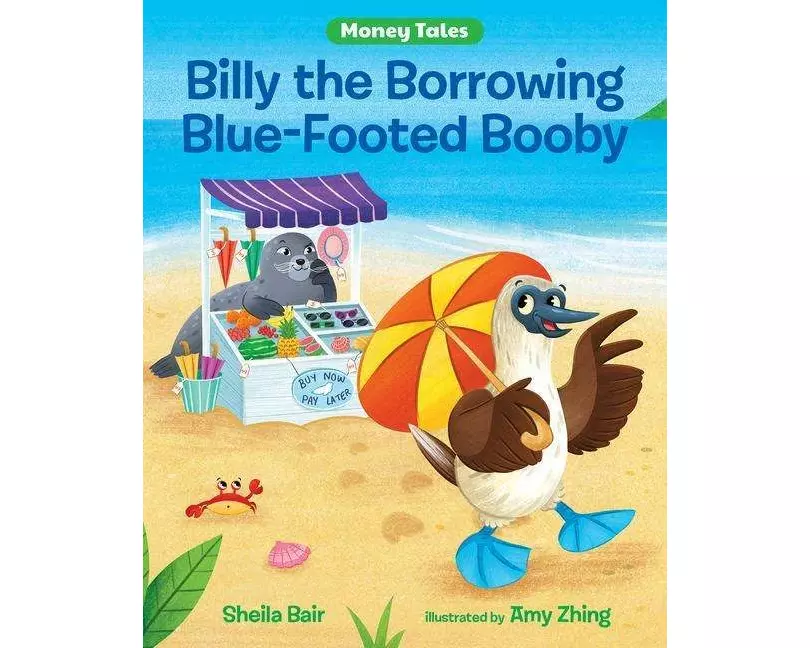 Billy The Borrowing Bluefooted Booby