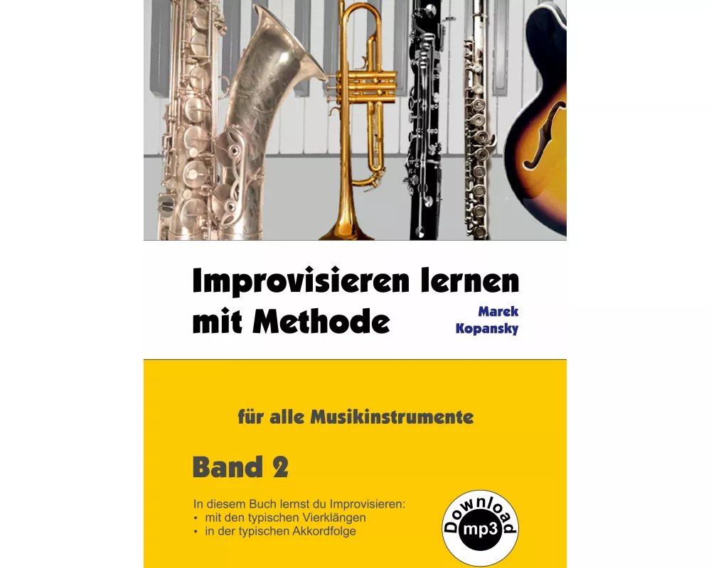 Improvisieren lernen mit Methode