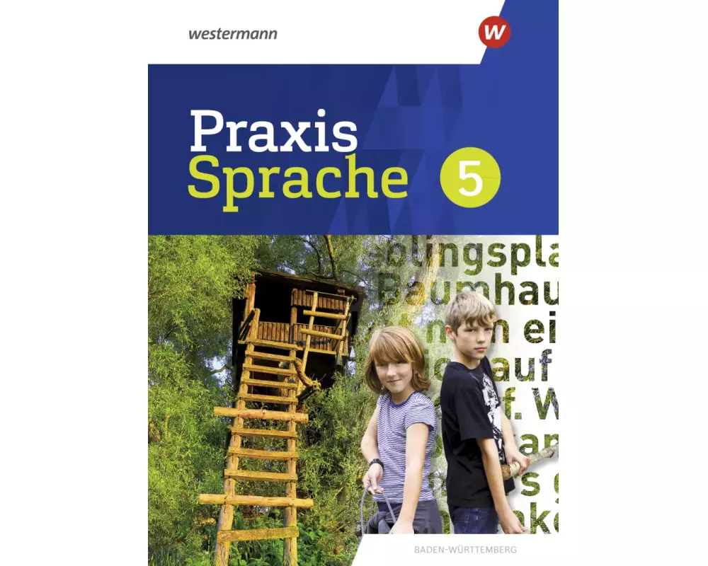 Praxis Sprache 5. Schulbuch. Für Baden-Württemberg