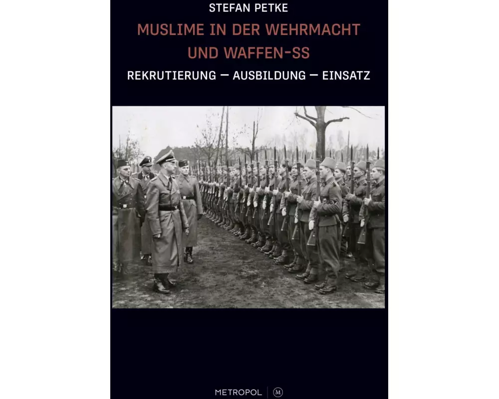 Muslime in der Wehrmacht und Waffen-SS