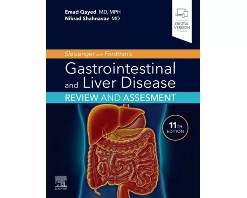 Sleisenger and Fordtran's Gastrointestinal and Liver Disease Review and Assessment