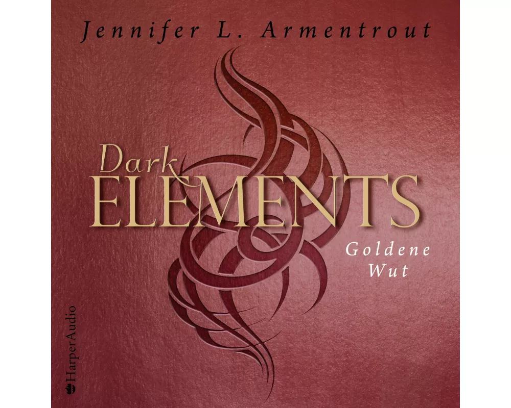 Dark Elements - Goldene Wut (ungekürzt)
