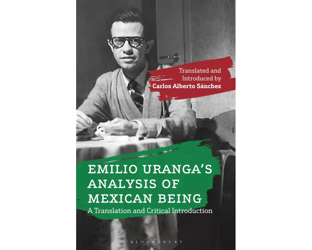 Emilio Uranga’s Analysis of Mexican Being