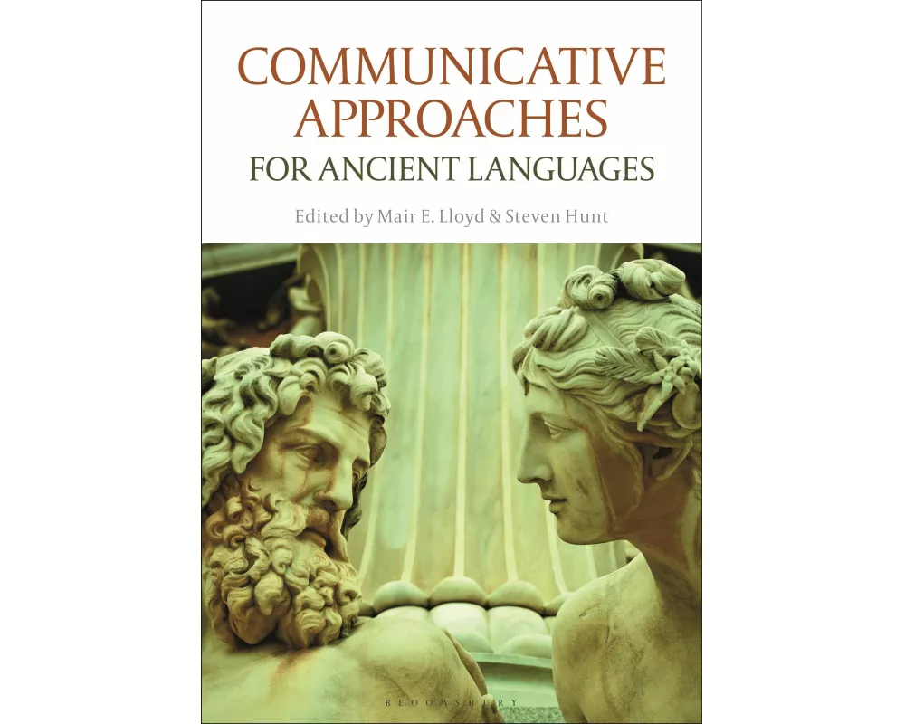 Communicative Approaches for Ancient Languages