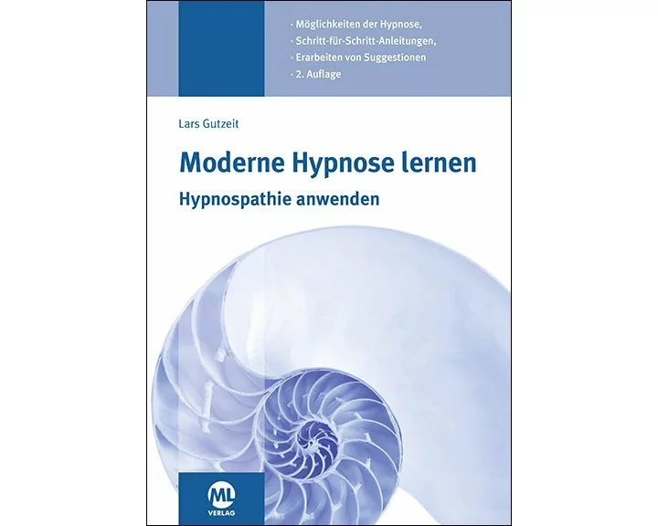 Moderne Hypnose lernen - Hypnospathie anwenden