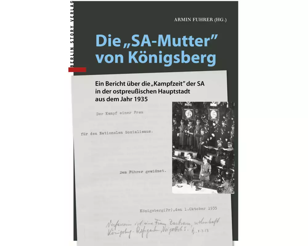 Die "SA-Mutter" von Königsberg