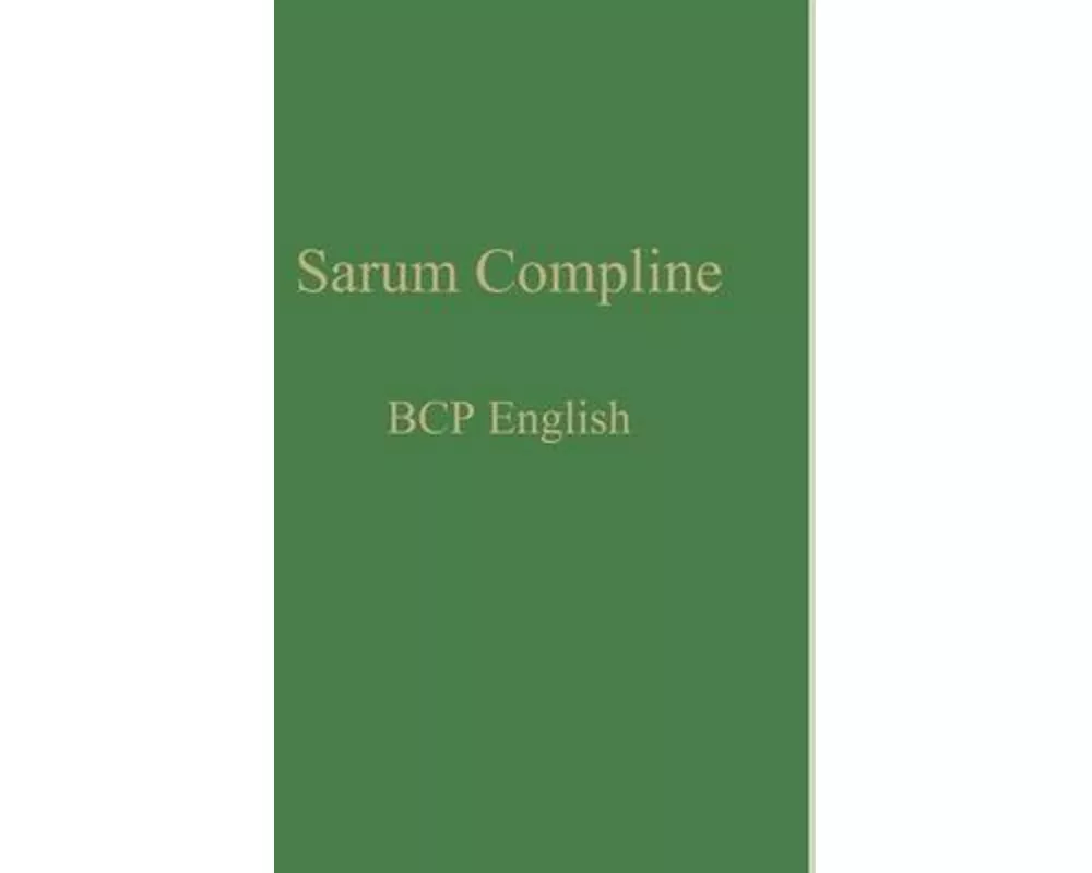 Sarum Compline