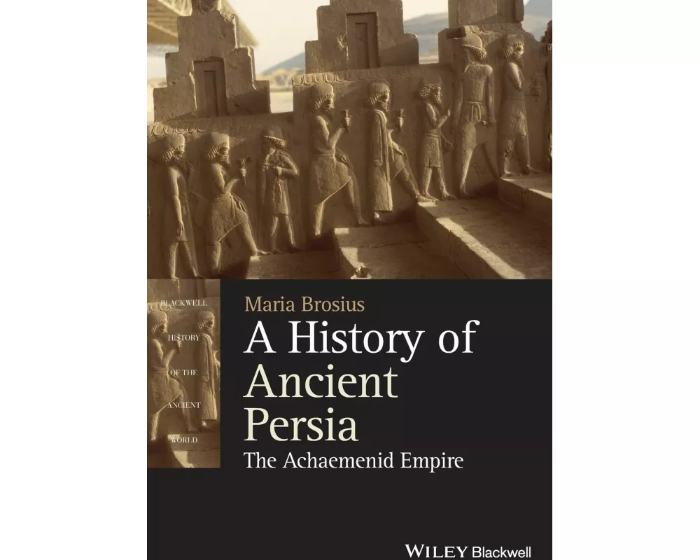 A History of Ancient Persia