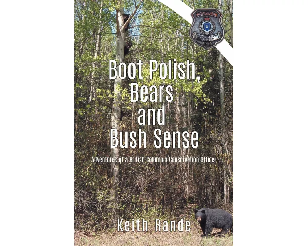 Boot Polish, Bears and Bush Sense