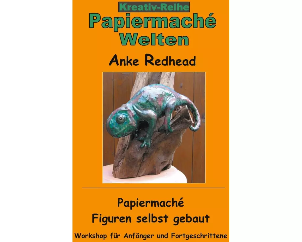 Papiermaché Figuren selbst gebaut