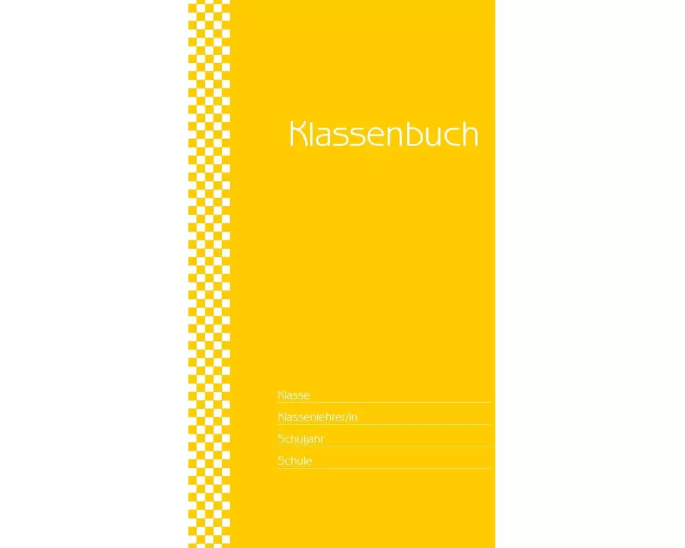 Klassenbuch "Standard", Umschlagfarbe: gelb