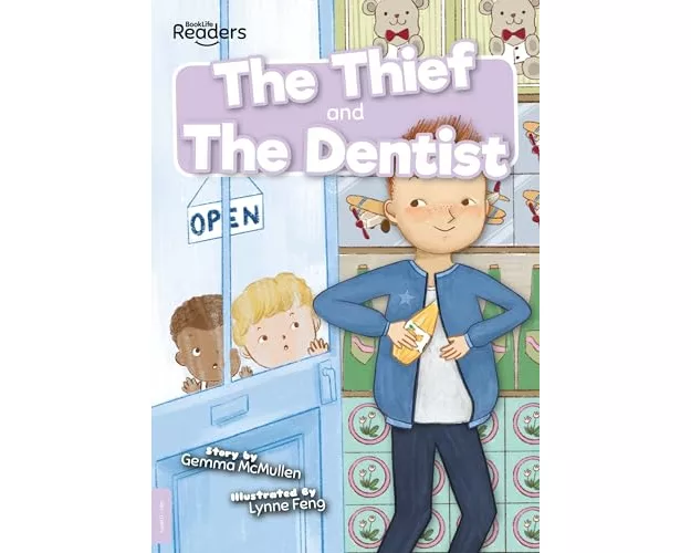 Thief and The Dentist