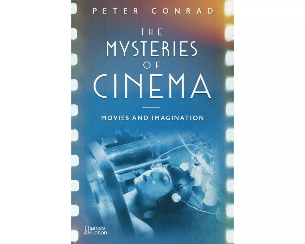 The Mysteries of Cinema