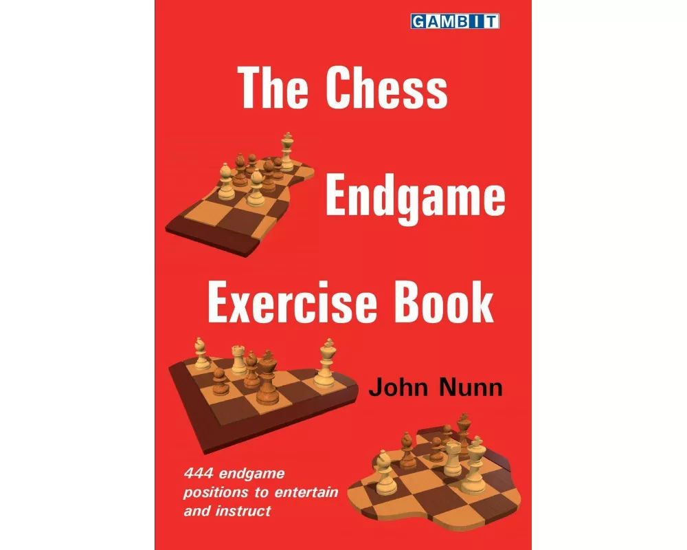 The Chess Endgame Exercise Book