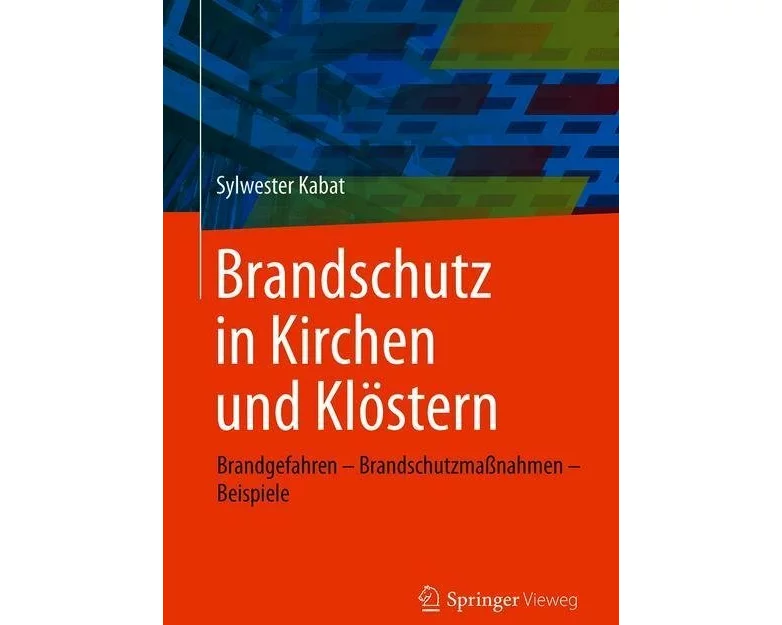 Brandschutz in Kirchen und Klöstern