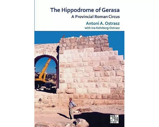 The Hippodrome of Gerasa