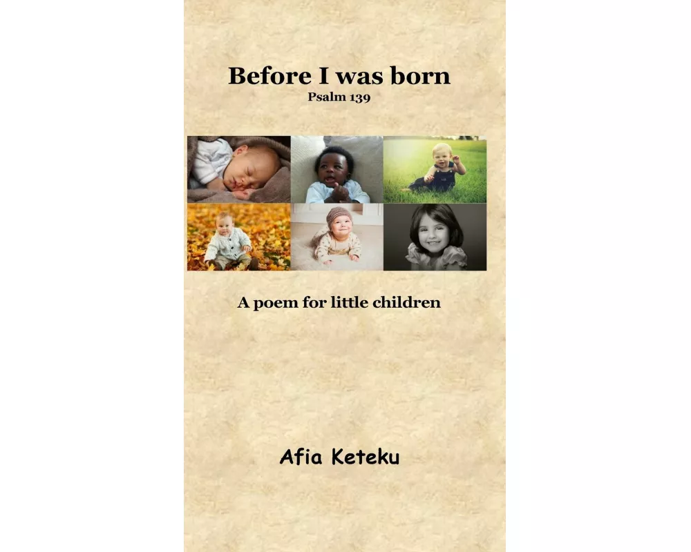 Before I was born (Psalm 139)