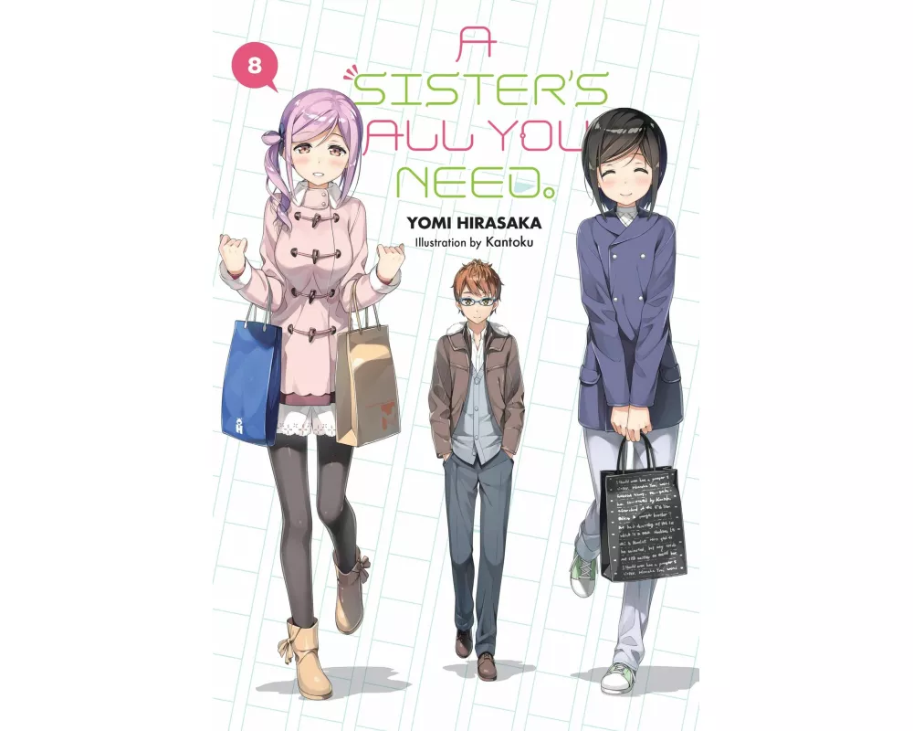 A Sister's All You Need., Vol. 8 (Light Novel)