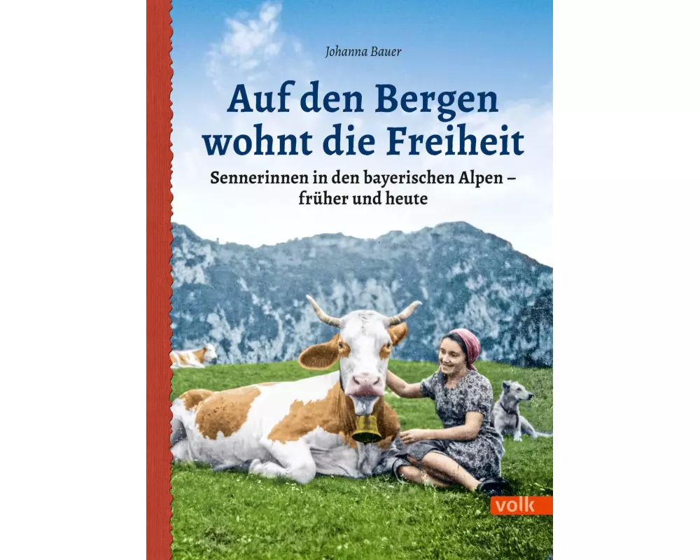 Auf den Bergen wohnt die Freiheit