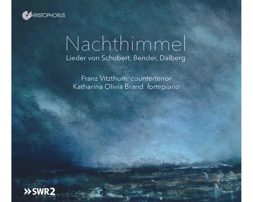 Nachthimmel - Songs by Schubert,Zelter,Dalberg a