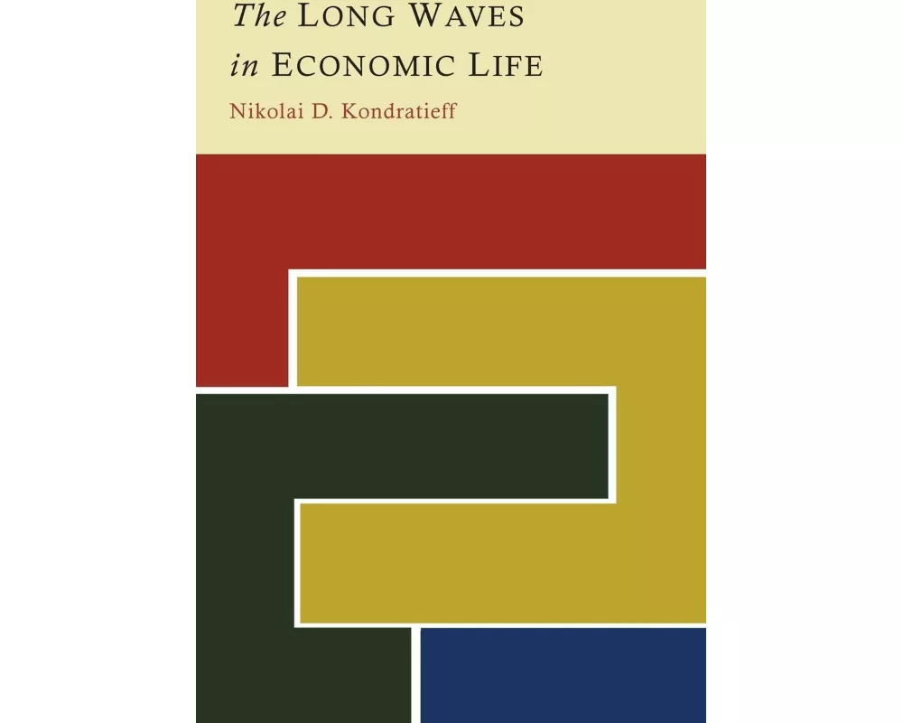 The Long Waves in Economic Life