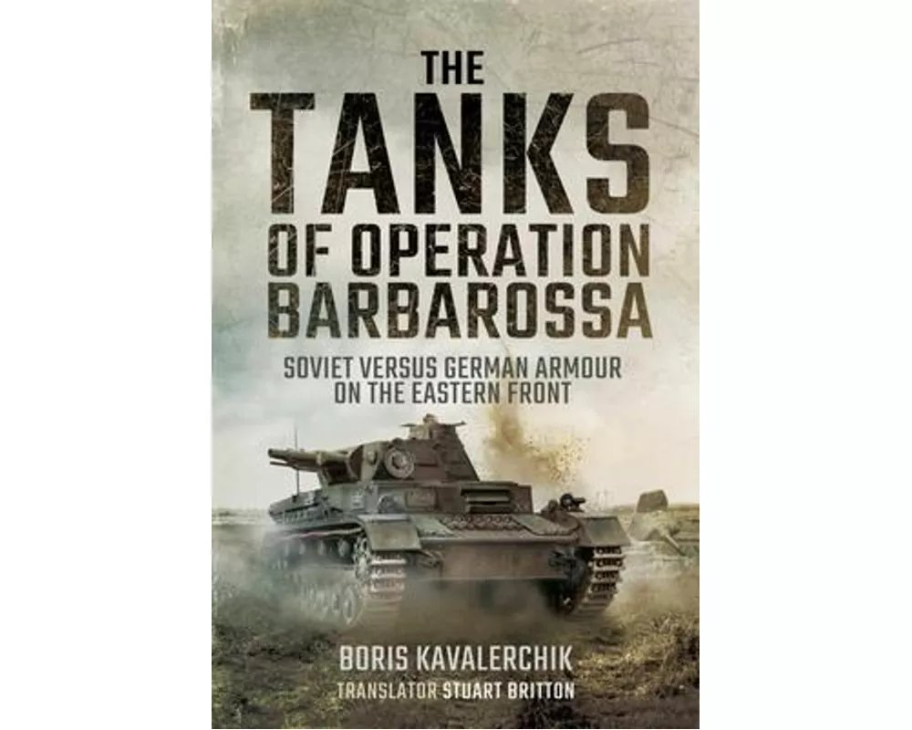 The Tanks of Operation Barbarossa