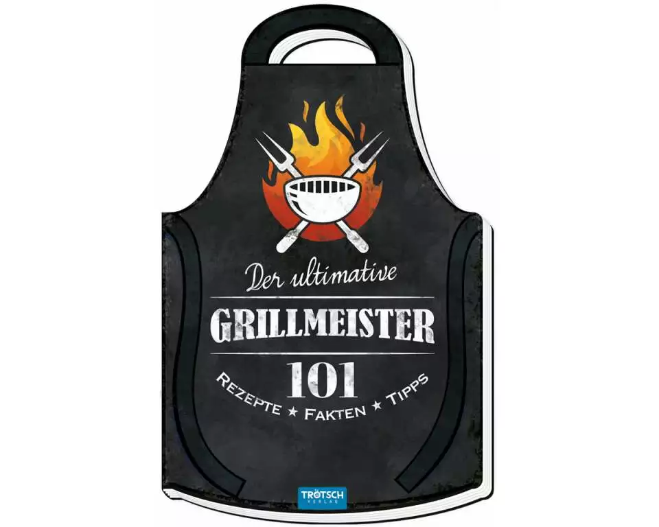 Trötsch Geschenkbuch Der ultimative Grillmeister 101 Rezepte Fakten Tipps