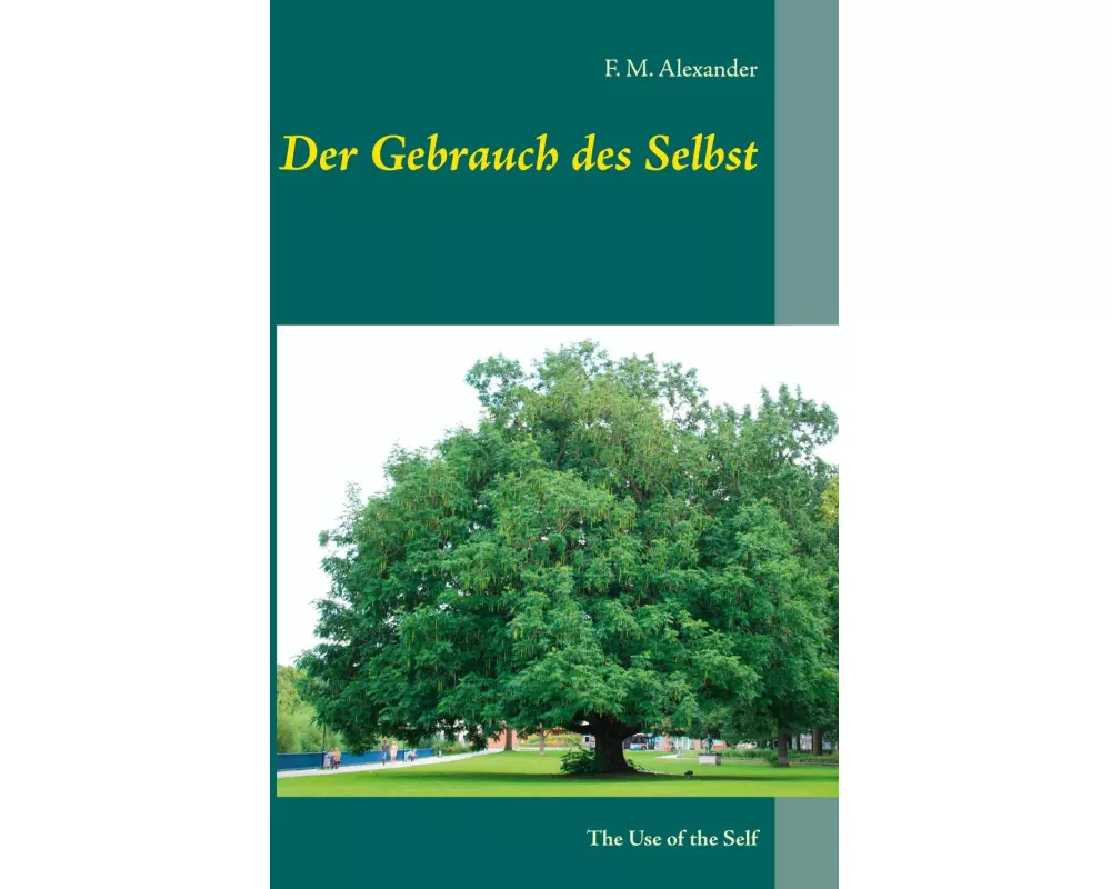 Der Gebrauch des Selbst