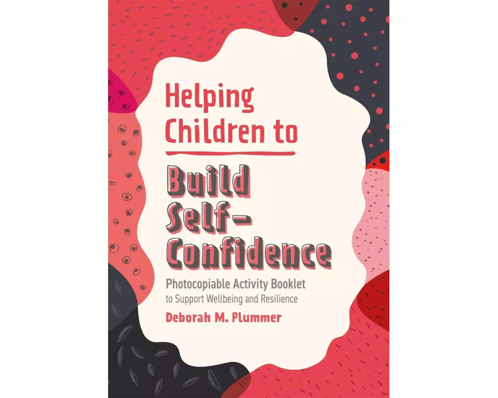 Helping Children to Build Self-Confidence