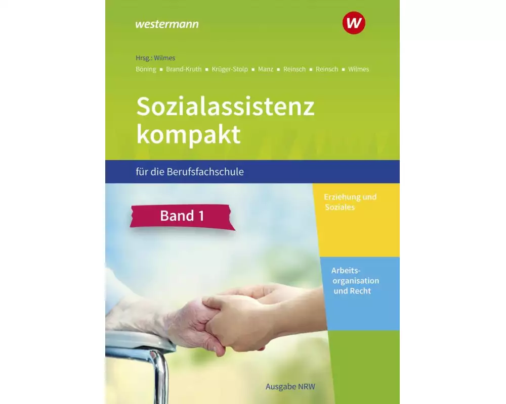 Sozialassistenz kompakt 1. Schulbuch. Für die Berufsfachschule - Ausgabe Nordrhein-Westfalen