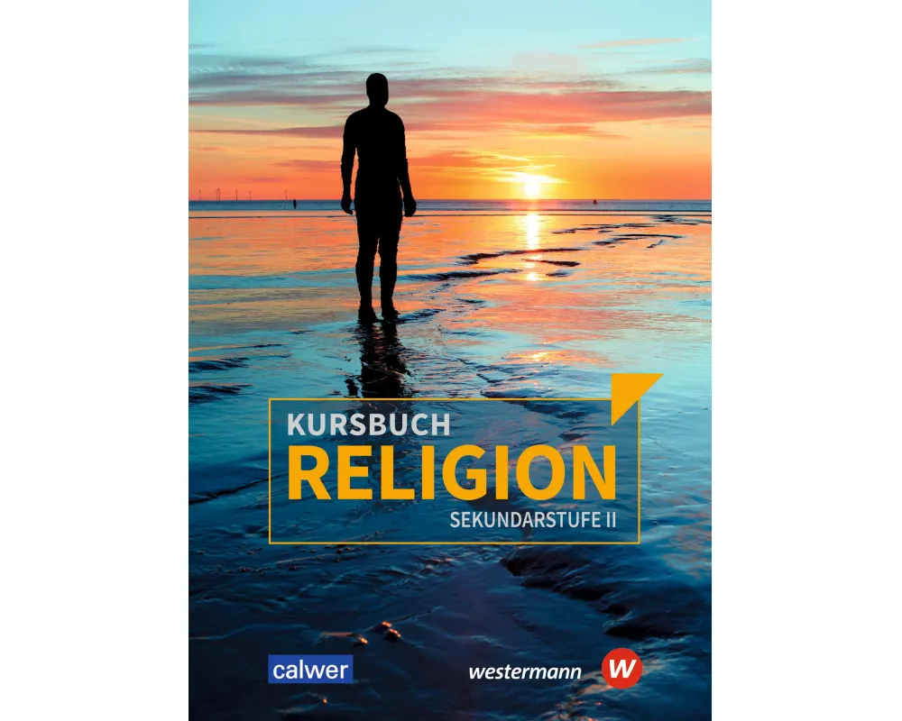 Kursbuch Religion Sekundarstufe II - Ausgabe 2021