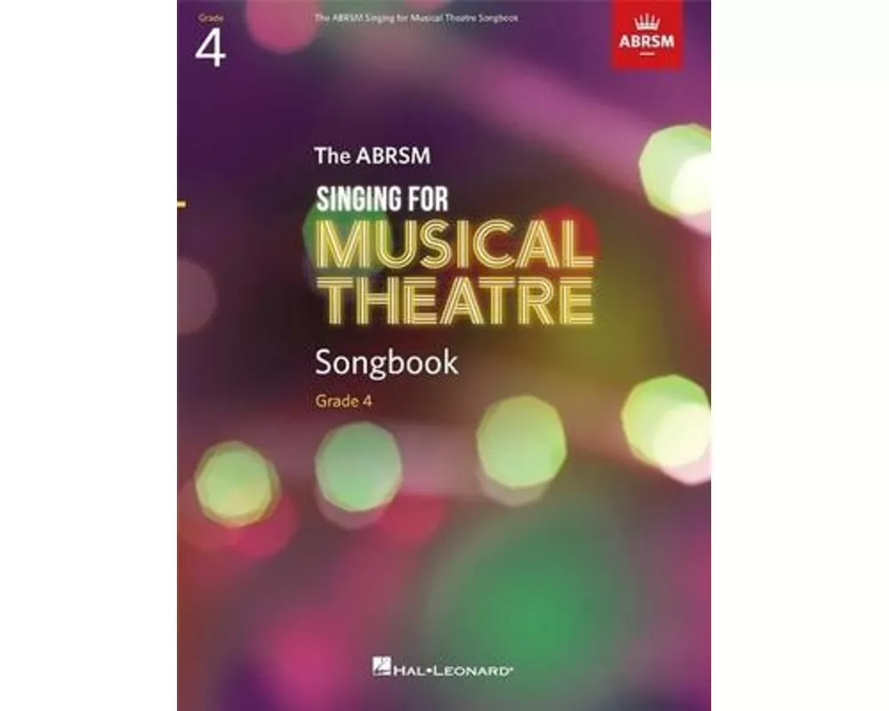 Singing for Musical Theatre Songbook Grade 4