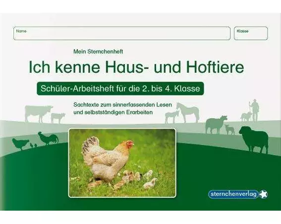 Ich kenne Haus- und Hoftiere - Schülerarbeitsheft für die 2. bis 4. Klasse