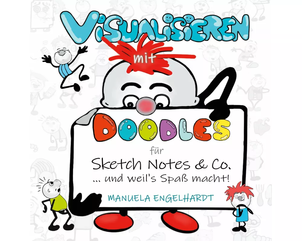 Visualisieren mit Doodles für Sketch Notes & Co