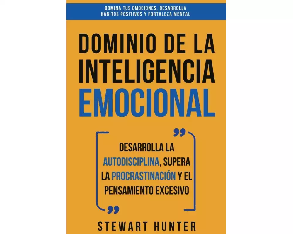 Dominio de la Inteligencia Emocional