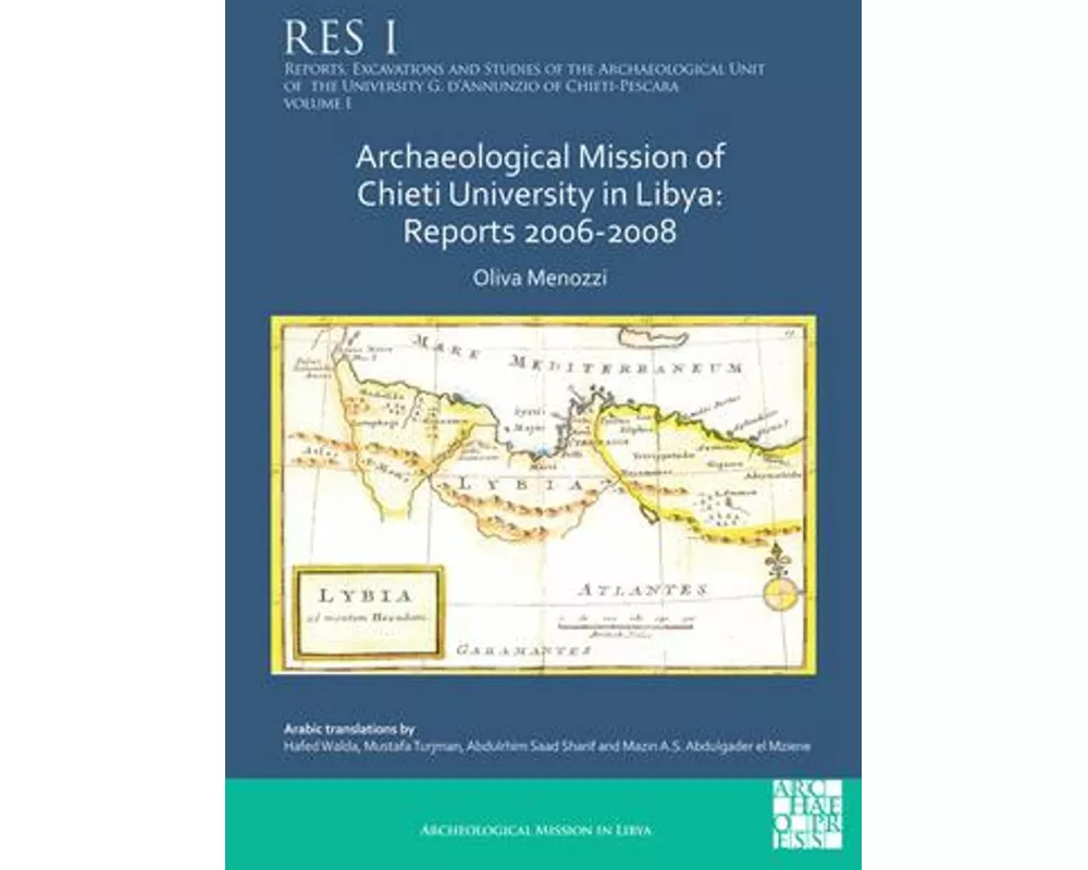 Archaeological Mission of Chieti University in Libya: Reports 2006-2008