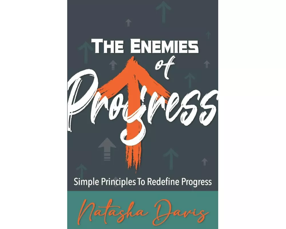 The Enemies of Progress