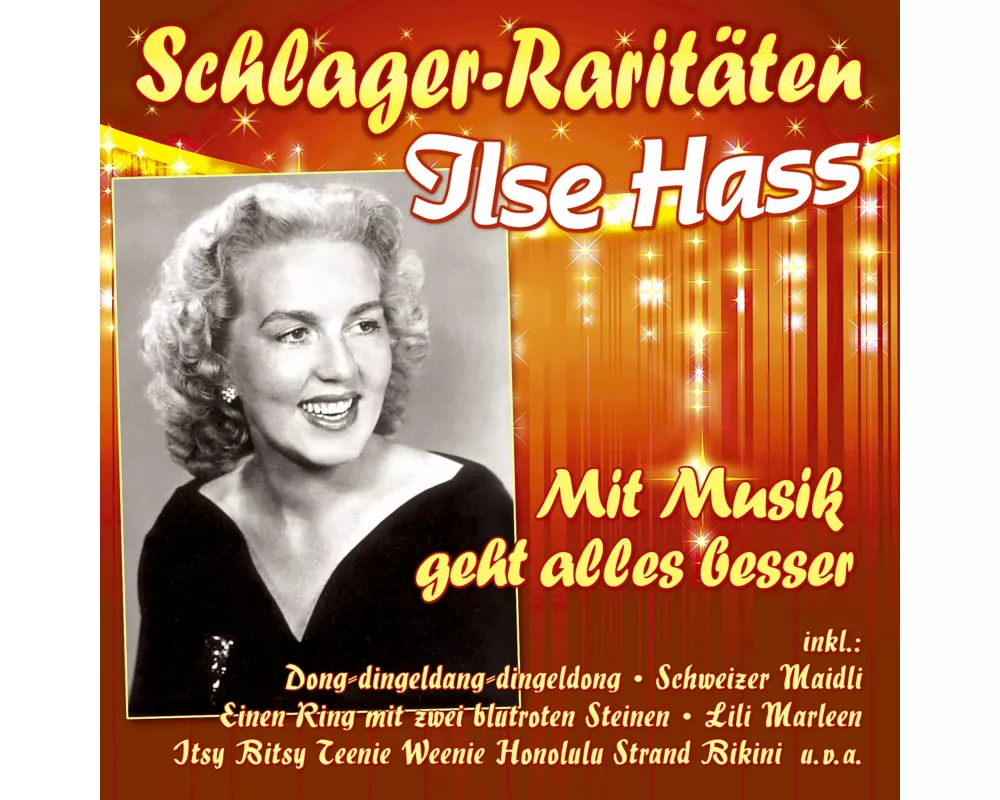 Mit Musik geht alles besser (Schlager-Raritäten)