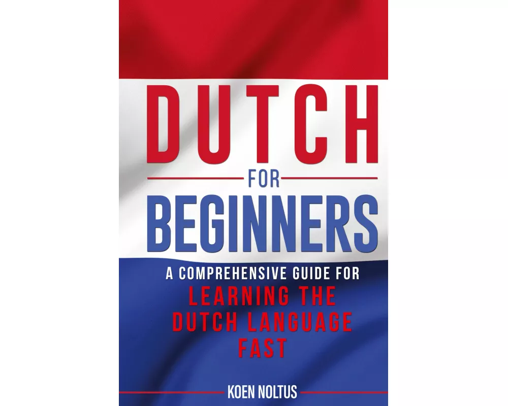 Dutch for Beginners