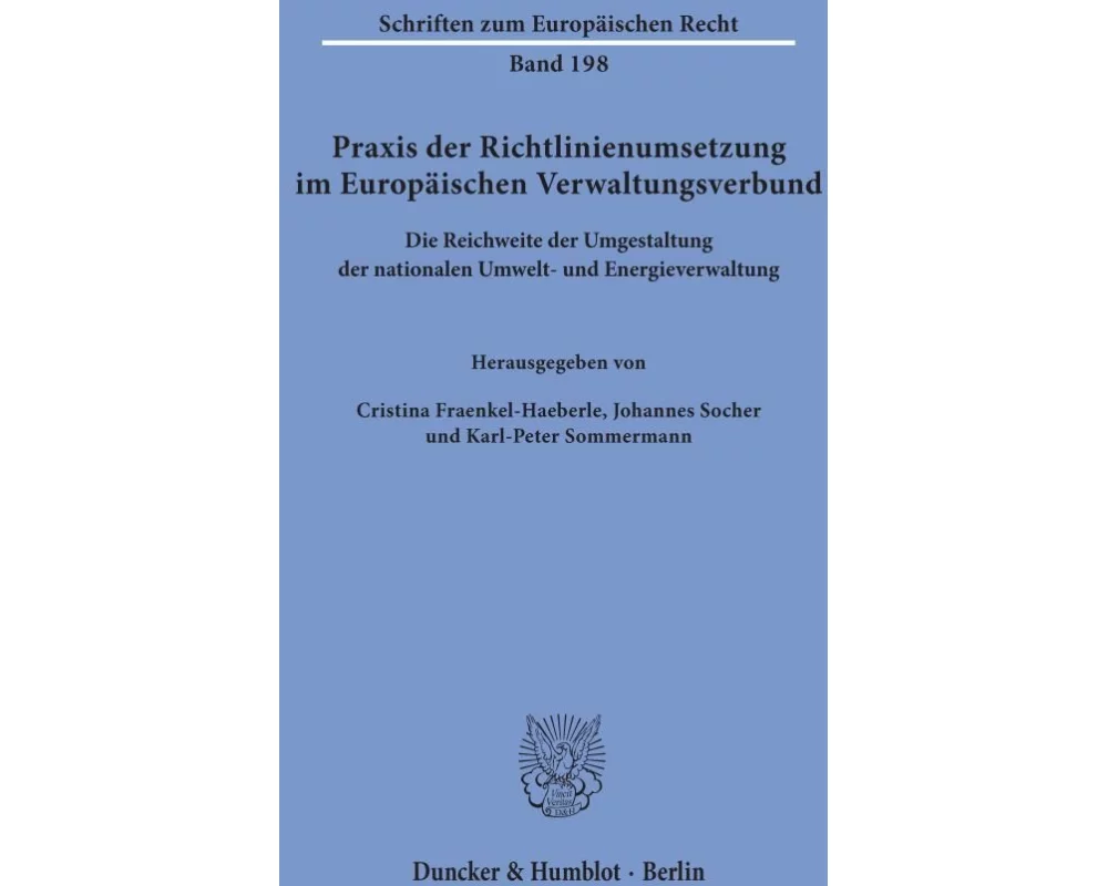 Praxis der Richtlinienumsetzung im Europäischen Verwaltungsverbund