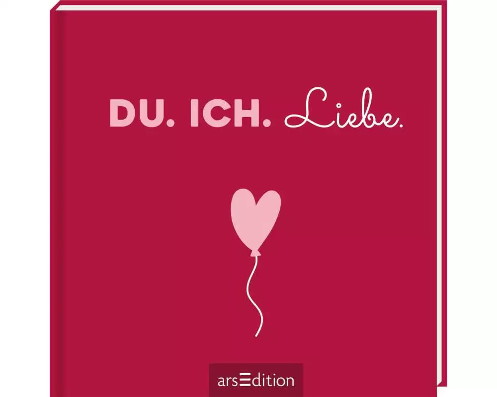 Du. Ich. Liebe