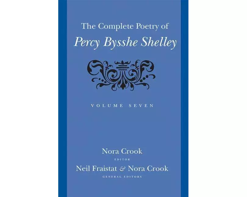 The Complete Poetry of Percy Bysshe Shelley