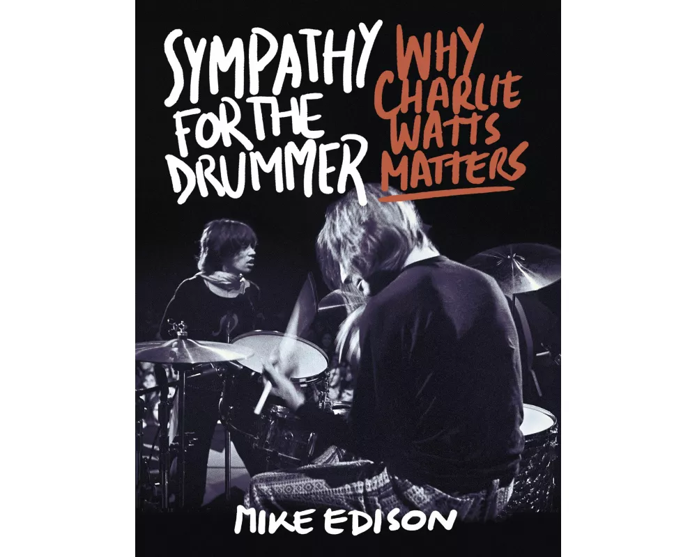 Sympathy for the Drummer