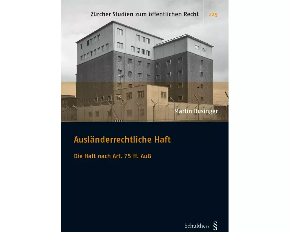 Ausländerrechtliche Haft
