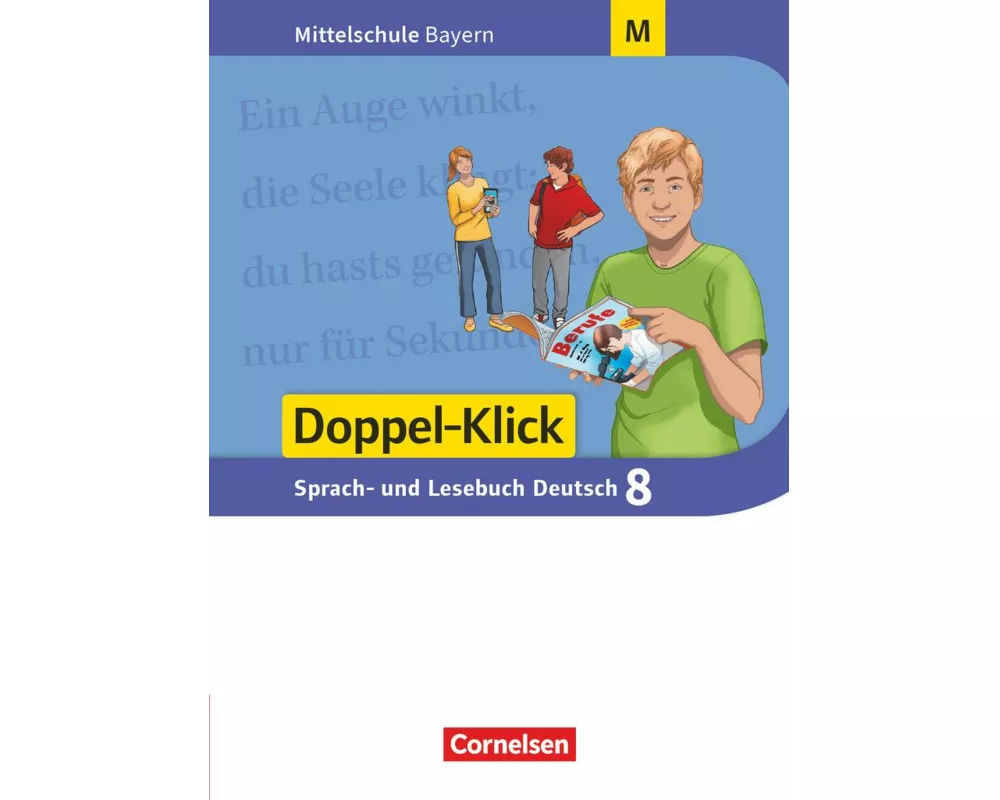 Doppel-Klick - Das Sprach- und Lesebuch - Mittelschule Bayern - 8. Jahrgangsstufe