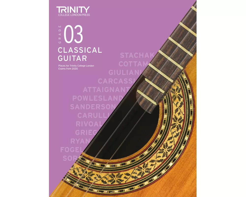 Trinity College London Classical Guitar Exam Pieces From 2020: Grade 3