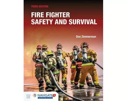 Fire Fighter Safety and Survival Includes Navigate Advantage Access
